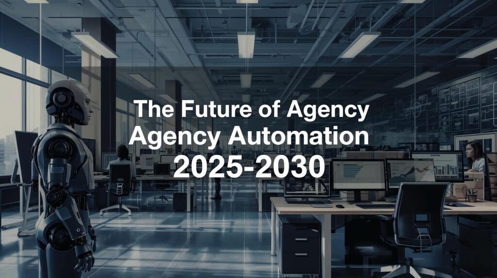 Agency Automation
