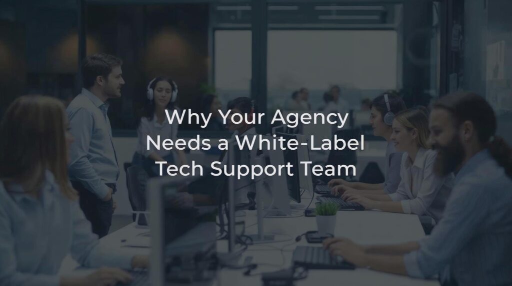 White-Label Tech Support Team