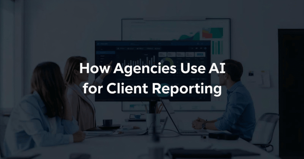 AI for Client Reporting AI for Client Reporting