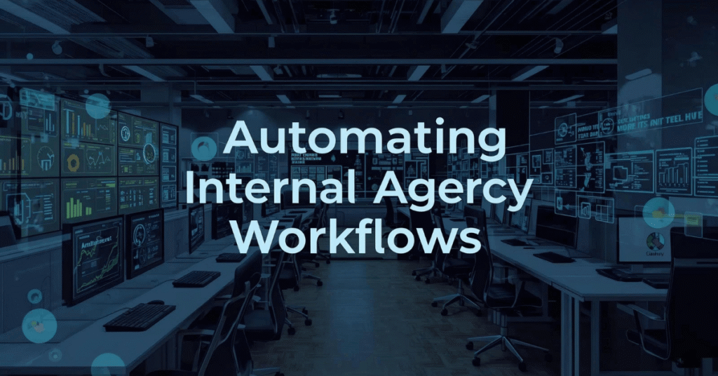 Agency Workflows