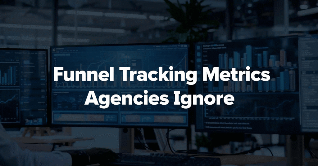 Funnel Tracking Metrics Funnel Tracking Metrics
