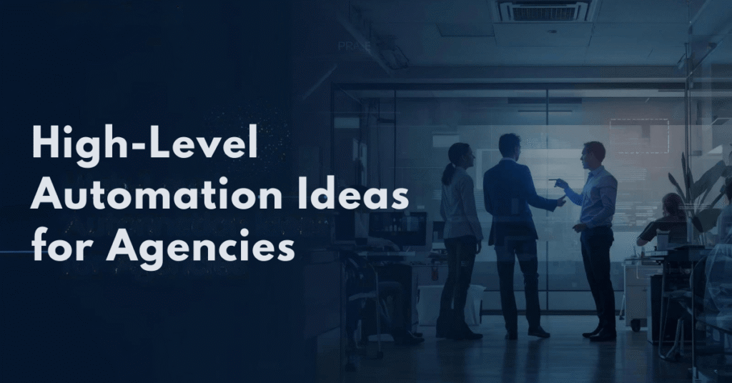 High-Level Automation