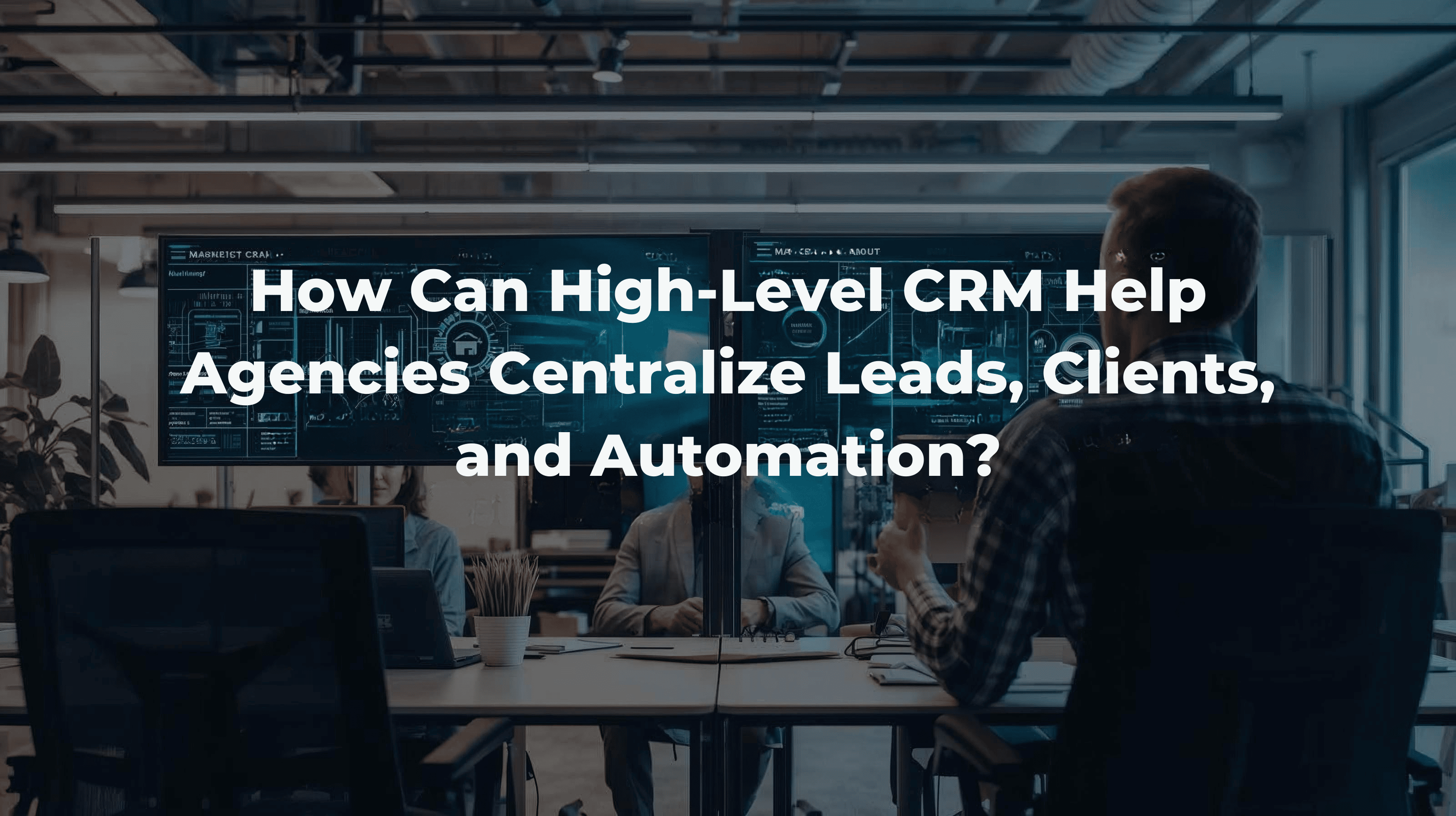 High-Level CRM High-Level CRM