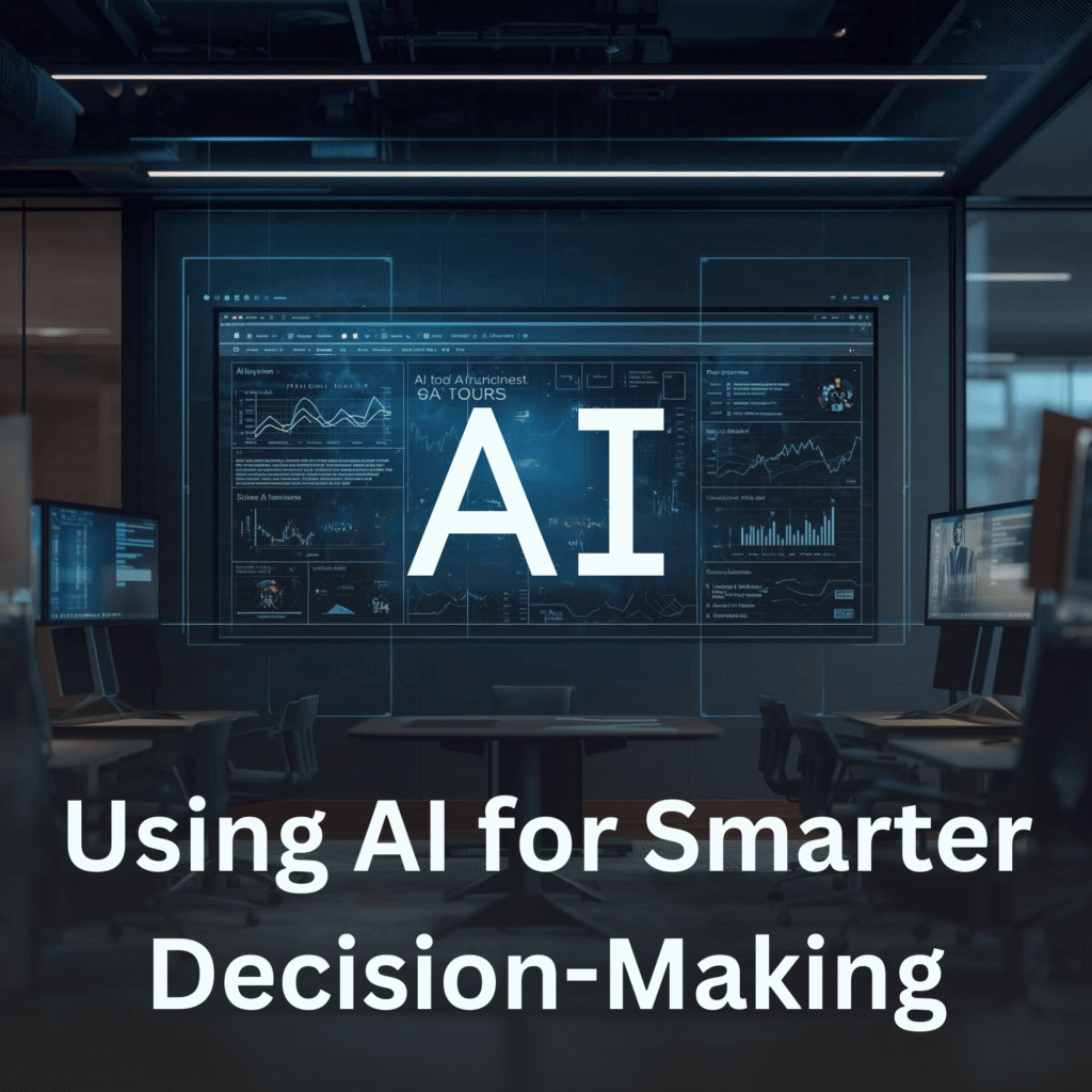 Smarter Decision-Making