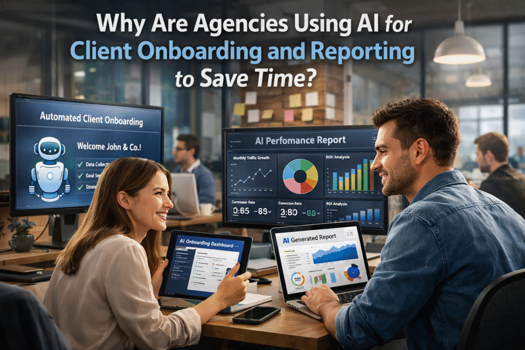 Client Onboarding and Reporting